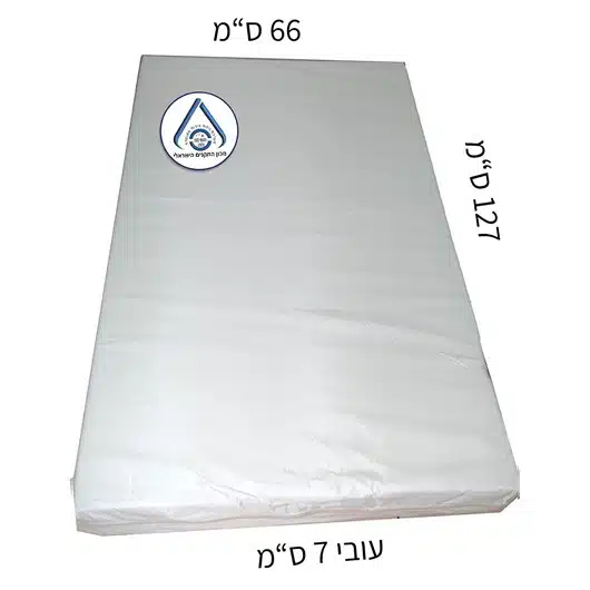 מזרון מיטה שעוונית 66X127 עובי 7 ס"מ אישור מכון התקנים מזרון מיטה שעוונית 66X127 עובי 7 ס"מ אישור מכון התקנים