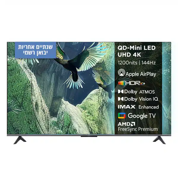 טלוויזיה ''65 QD-Mini LED 4K דגם TV S Mini 65'' (2025) מבית Xiaomi